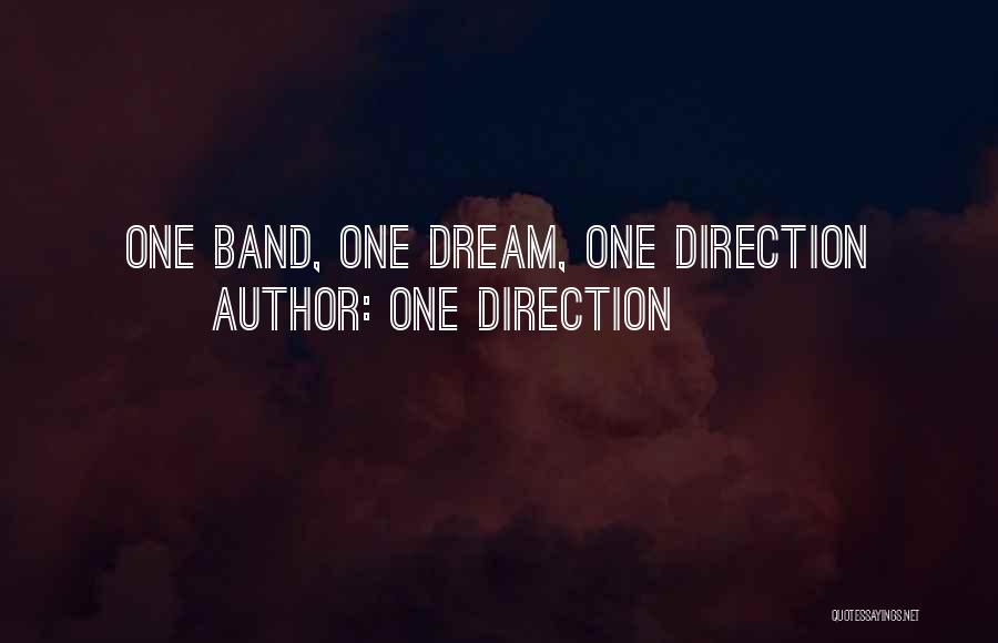 One Direction Band Quotes By One Direction