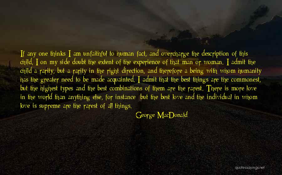 One Direction Love Quotes By George MacDonald