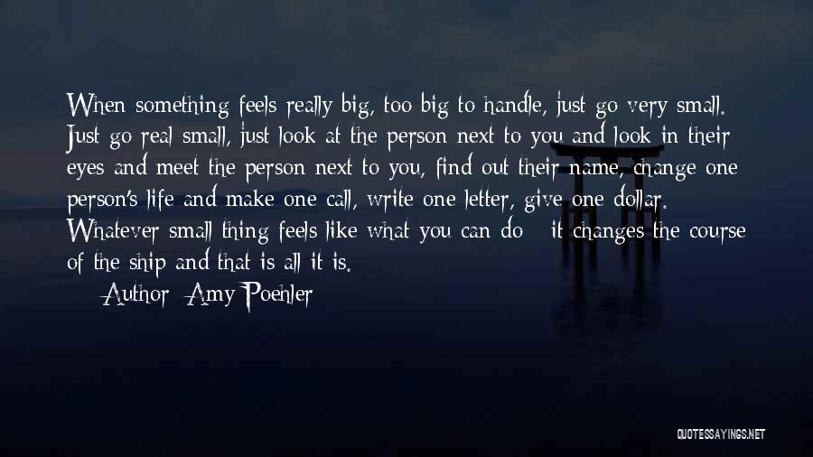 One Dollar Quotes By Amy Poehler