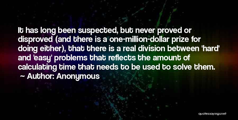 One Dollar Quotes By Anonymous