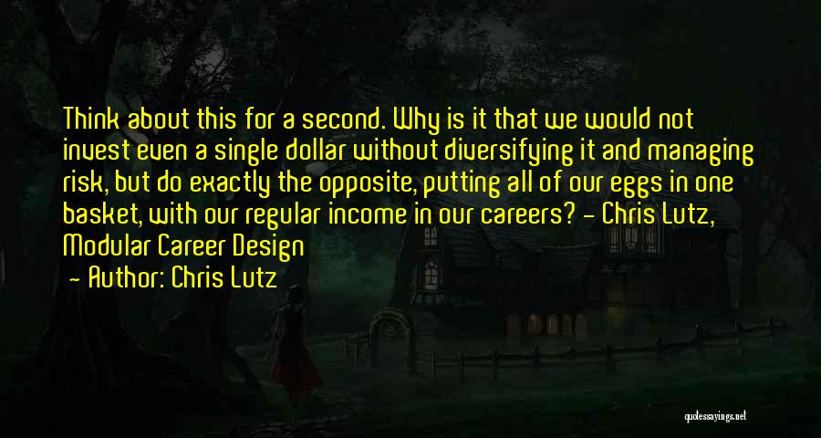 One Dollar Quotes By Chris Lutz