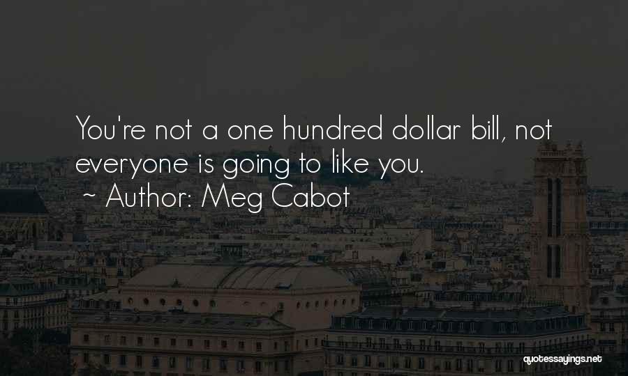 One Dollar Quotes By Meg Cabot