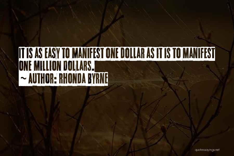 One Dollar Quotes By Rhonda Byrne