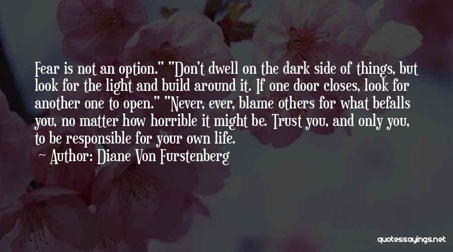 One Door Closes Quotes By Diane Von Furstenberg