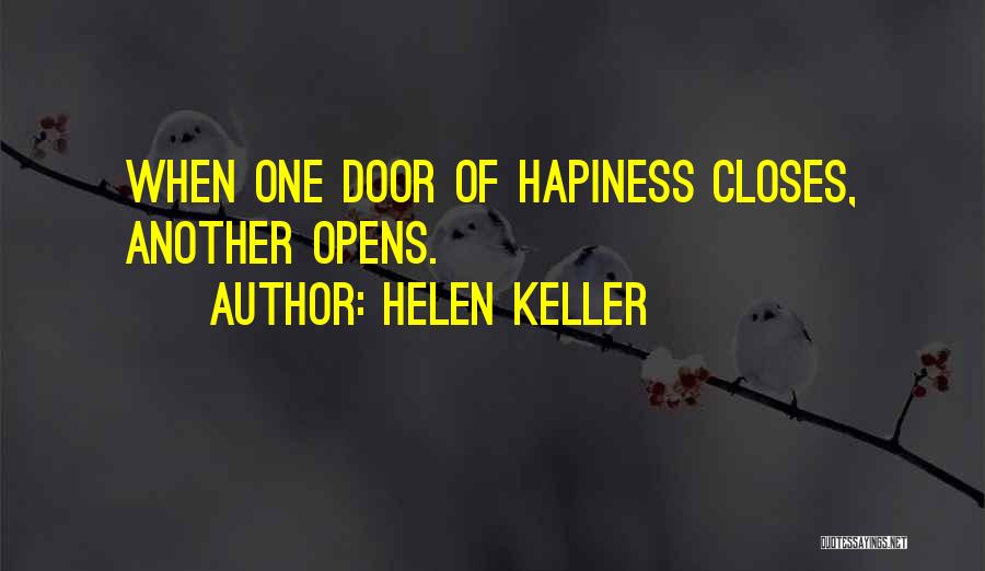 One Door Closes Quotes By Helen Keller