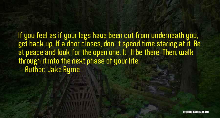 One Door Closes Quotes By Jake Byrne