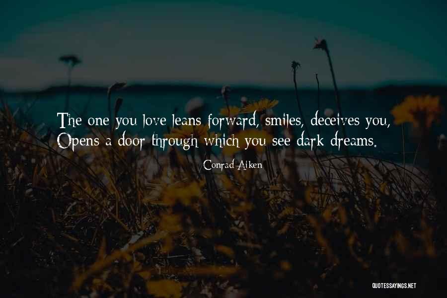 One Door Opens Quotes By Conrad Aiken One Door Opens Quotes By Conrad Aiken