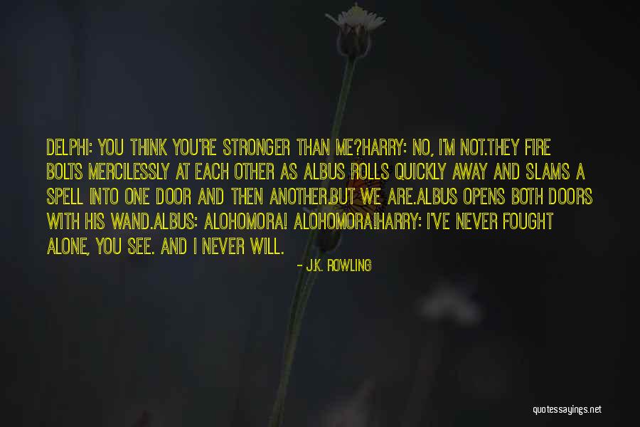 One Door Opens Quotes By J.K. Rowling One Door Opens Quotes By J.K. Rowling