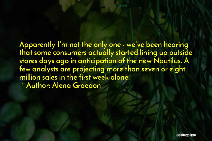 One Eight Seven Quotes By Alena Graedon