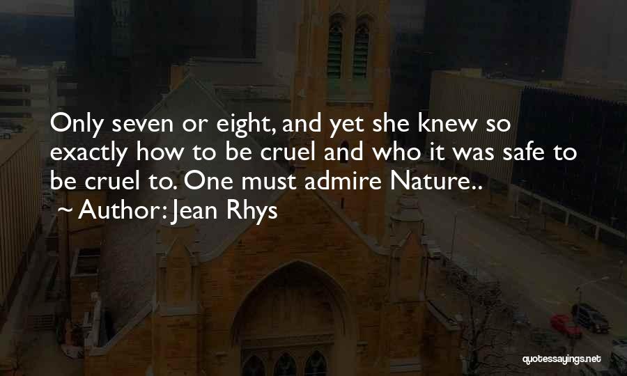 One Eight Seven Quotes By Jean Rhys