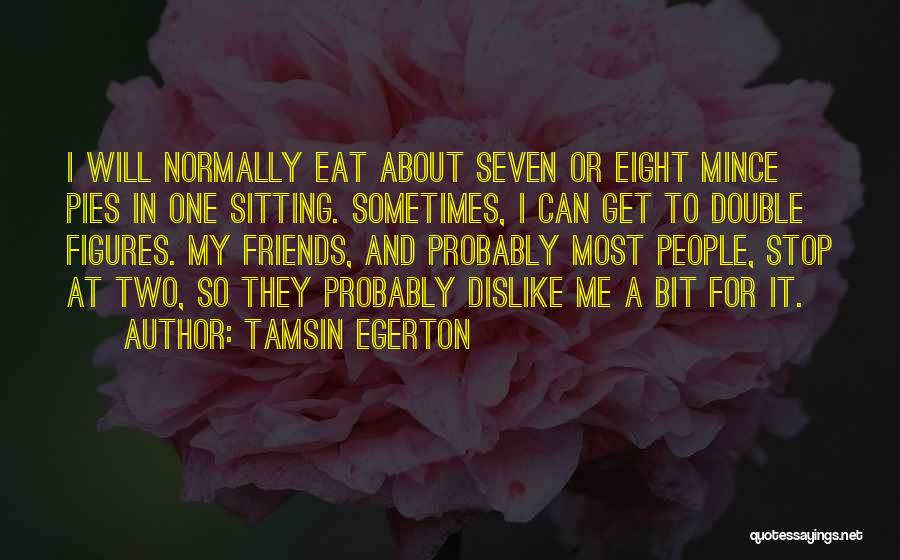 One Eight Seven Quotes By Tamsin Egerton