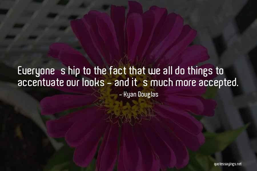 One Eighth Cup Quotes By Kyan Douglas One Eighth Cup Quotes By Kyan Douglas