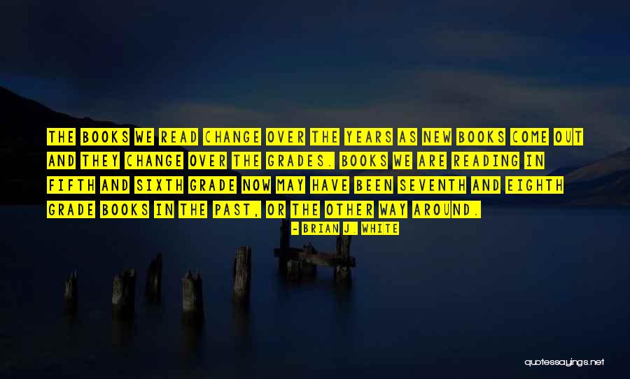 One Eighth Of M Quotes By Brian J. White One Eighth Of M Quotes By Brian J. White