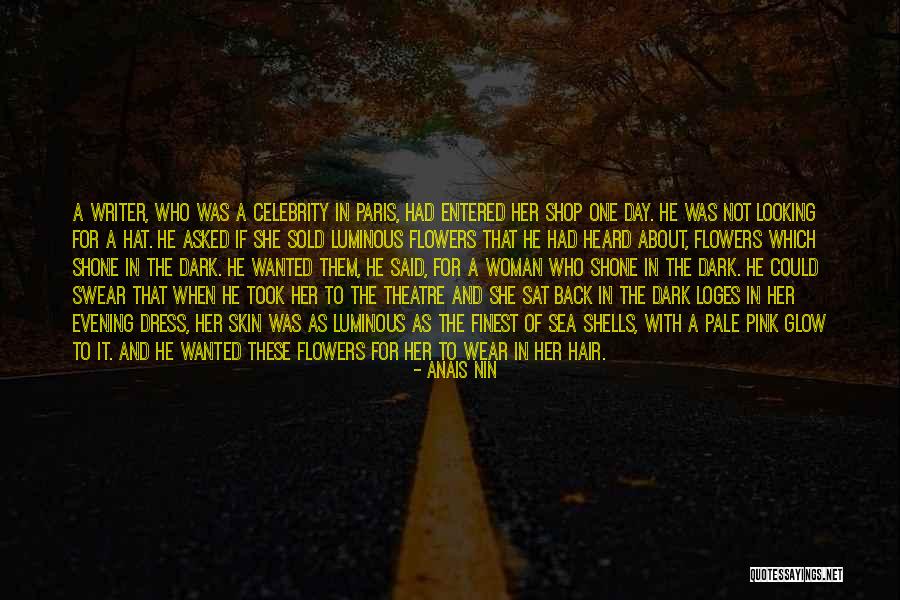 One Evening In Paris Quotes By Anais Nin One Evening In Paris Quotes By Anais Nin