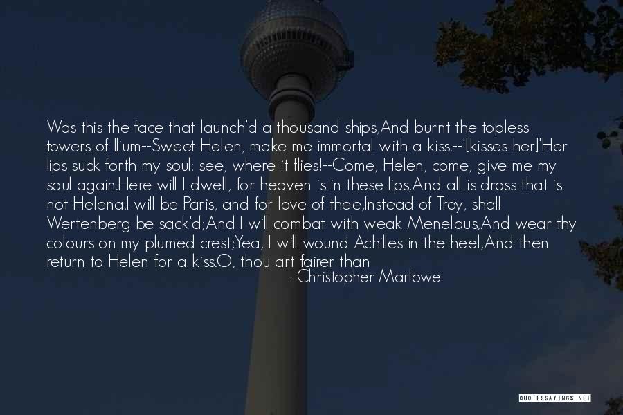 One Evening In Paris Quotes By Christopher Marlowe One Evening In Paris Quotes By Christopher Marlowe