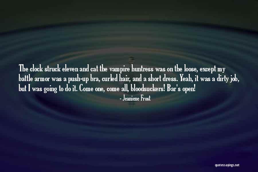 One Except Quotes By Jeaniene Frost One Except Quotes By Jeaniene Frost