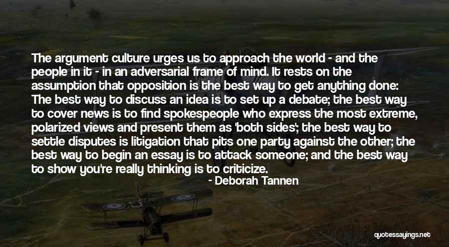 One Extreme To The Other Quotes By Deborah Tannen One Extreme To The Other Quotes By Deborah Tannen