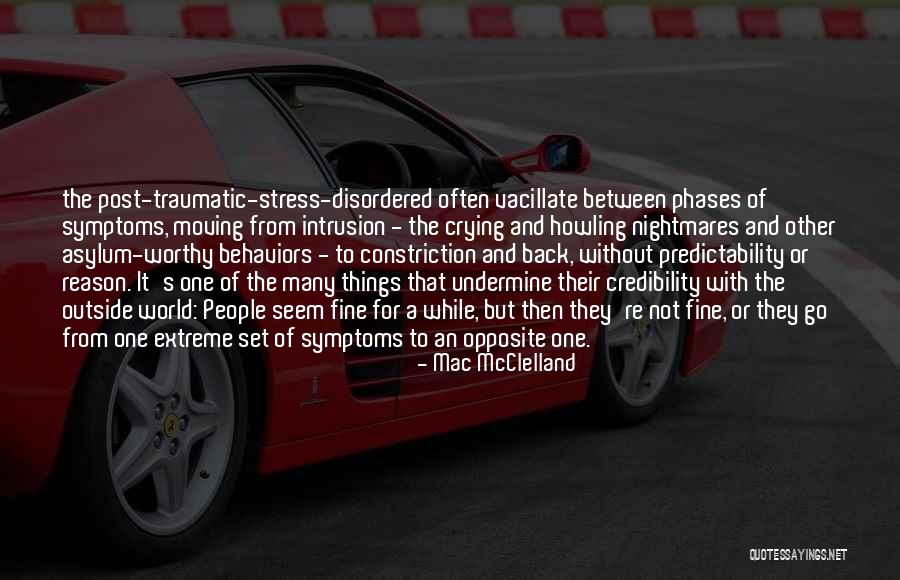 One Extreme To The Other Quotes By Mac McClelland One Extreme To The Other Quotes By Mac McClelland
