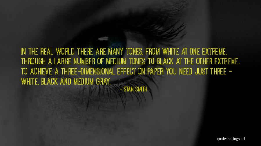 One Extreme To The Other Quotes By Stan Smith One Extreme To The Other Quotes By Stan Smith
