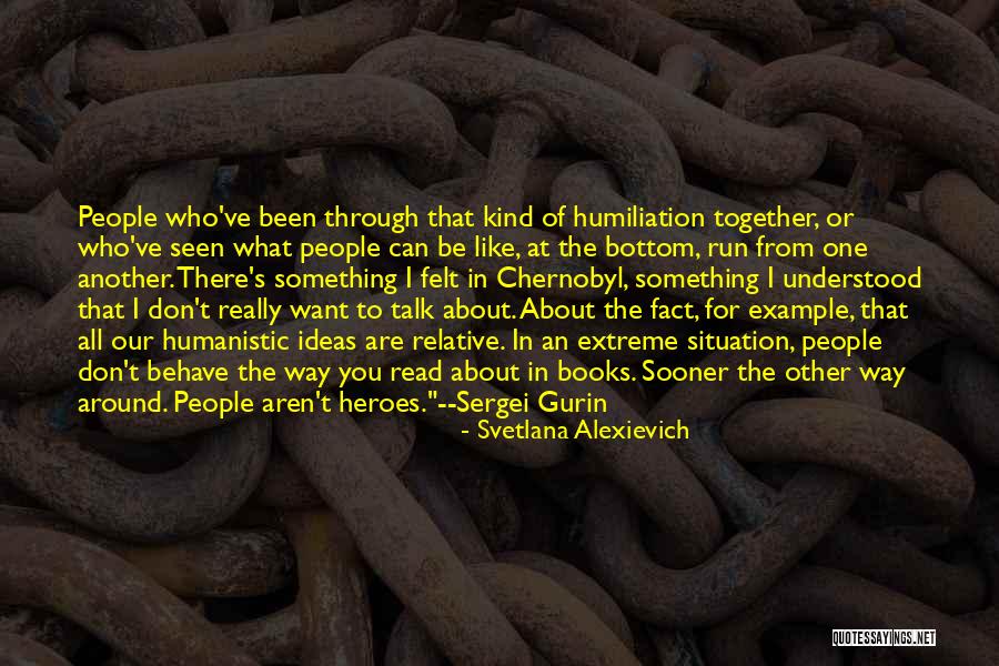 One Extreme To The Other Quotes By Svetlana Alexievich One Extreme To The Other Quotes By Svetlana Alexievich