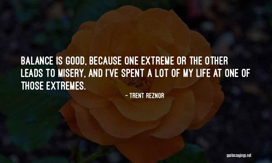 One Extreme To The Other Quotes By Trent Reznor One Extreme To The Other Quotes By Trent Reznor