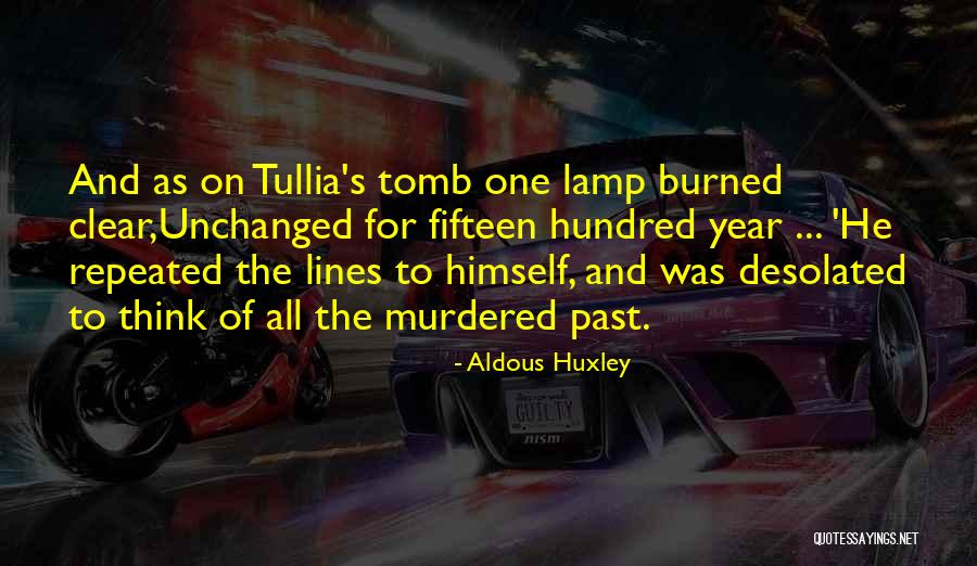 One Fifteen Quotes By Aldous Huxley One Fifteen Quotes By Aldous Huxley