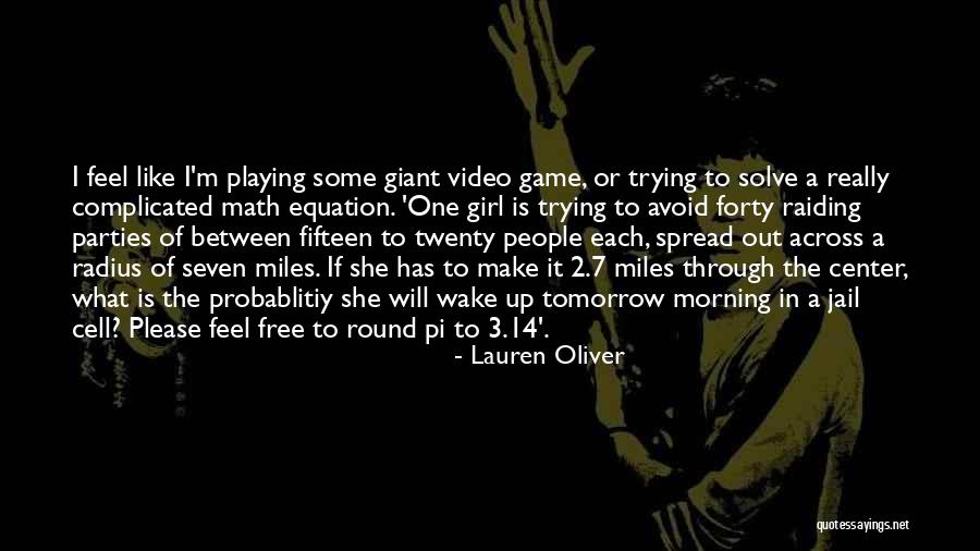 One Fifteen Quotes By Lauren Oliver One Fifteen Quotes By Lauren Oliver