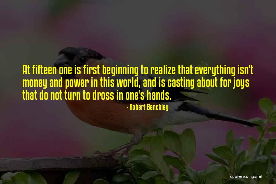 One Fifteen Quotes By Robert Benchley One Fifteen Quotes By Robert Benchley