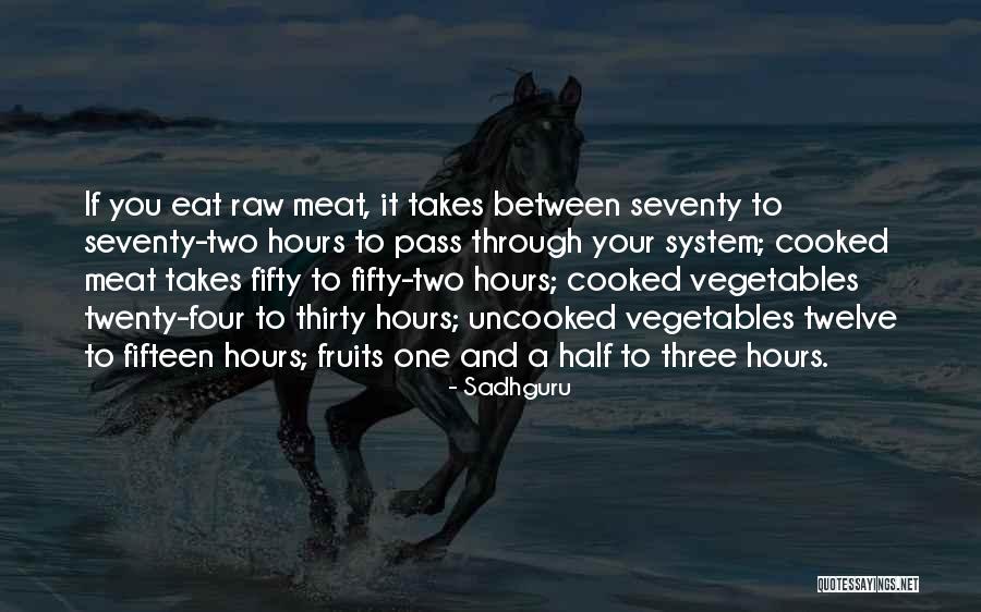 One Fifteen Quotes By Sadhguru One Fifteen Quotes By Sadhguru