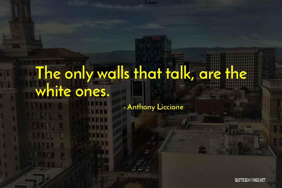 One Flew Over The Cuckoo S Nest Quotes By Anthony Liccione