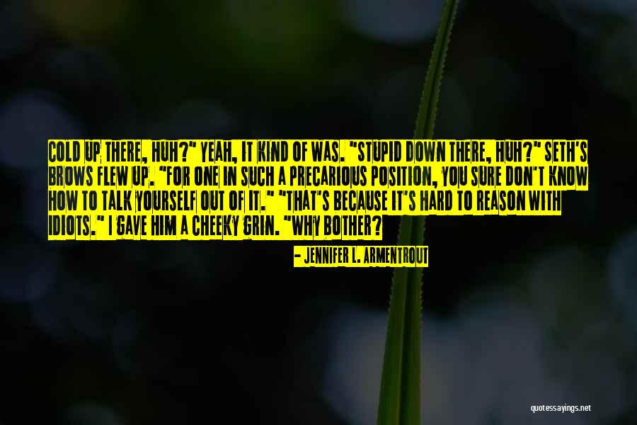 One Flew Quotes By Jennifer L. Armentrout One Flew Quotes By Jennifer L. Armentrout
