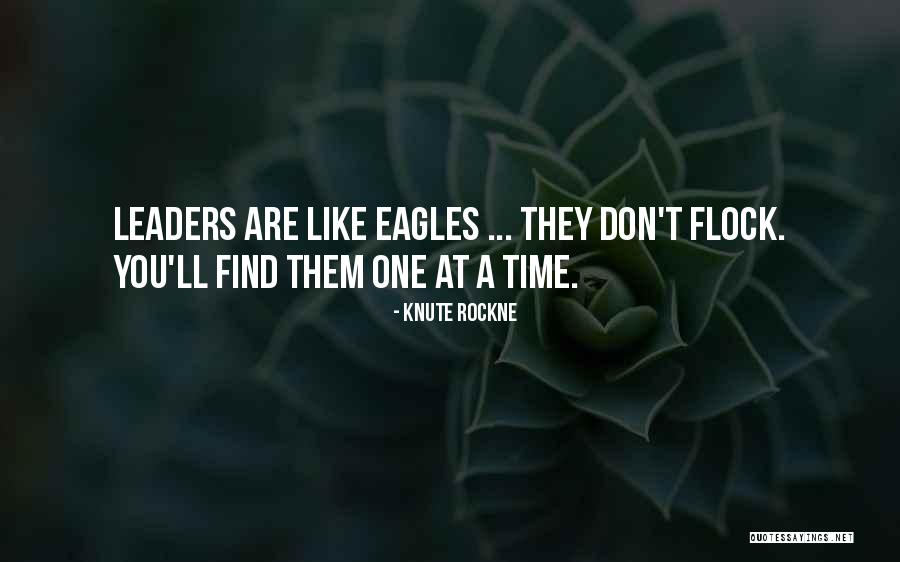One Flock Quotes By Knute Rockne One Flock Quotes By Knute Rockne