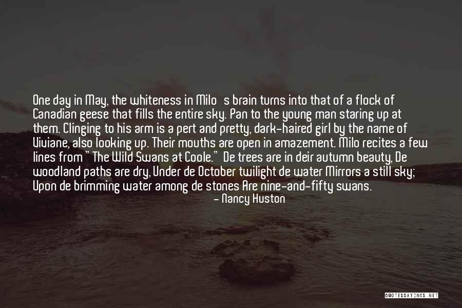 One Flock Quotes By Nancy Huston One Flock Quotes By Nancy Huston