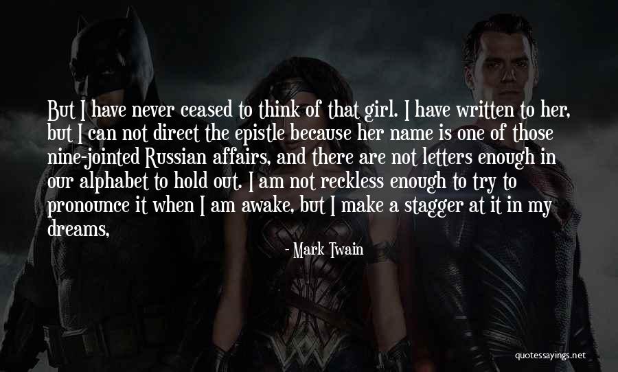 One Girl Is Enough Quotes By Mark Twain One Girl Is Enough Quotes By Mark Twain