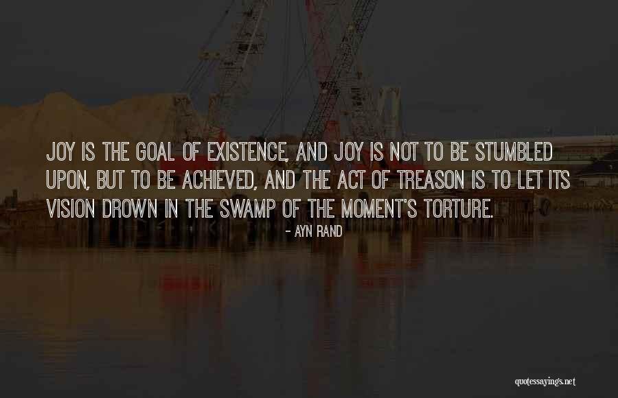 One Goal One Vision Quotes By Ayn Rand