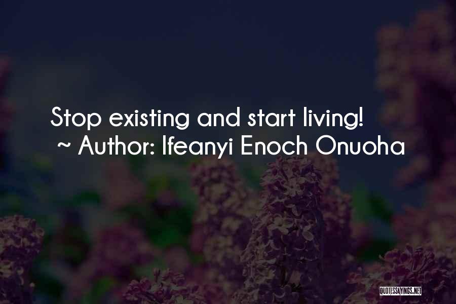 One Goal One Vision Quotes By Ifeanyi Enoch Onuoha