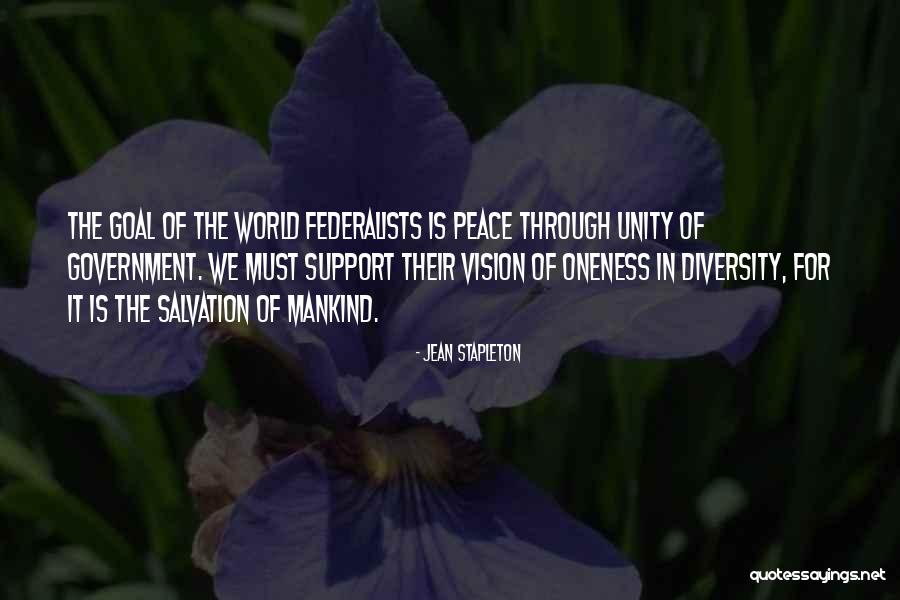 One Goal One Vision Quotes By Jean Stapleton One Goal One Vision Quotes By Jean Stapleton