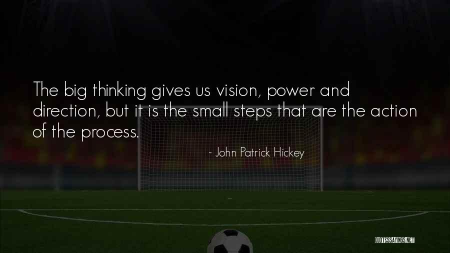 One Goal One Vision Quotes By John Patrick Hickey One Goal One Vision Quotes By John Patrick Hickey