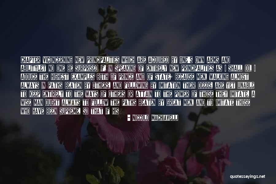 One Goal One Vision Quotes By Niccolo Machiavelli One Goal One Vision Quotes By Niccolo Machiavelli