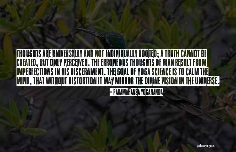 One Goal One Vision Quotes By Paramahansa Yogananda One Goal One Vision Quotes By Paramahansa Yogananda