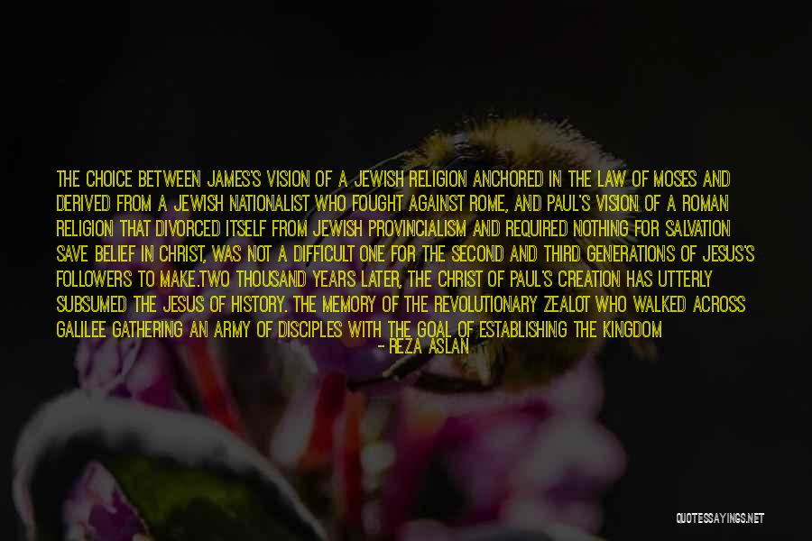 One Goal One Vision Quotes By Reza Aslan One Goal One Vision Quotes By Reza Aslan
