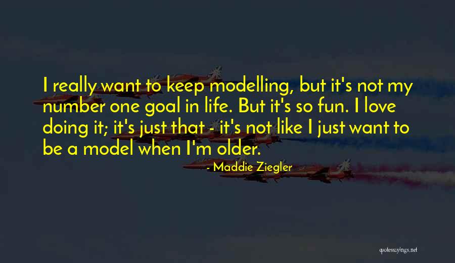 One Goal Quotes By Maddie Ziegler One Goal Quotes By Maddie Ziegler