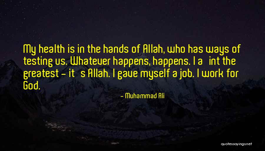One God Islamic Quotes By Muhammad Ali