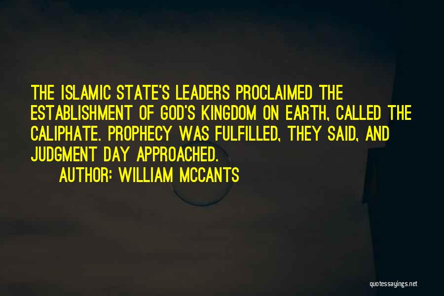 One God Islamic Quotes By William McCants