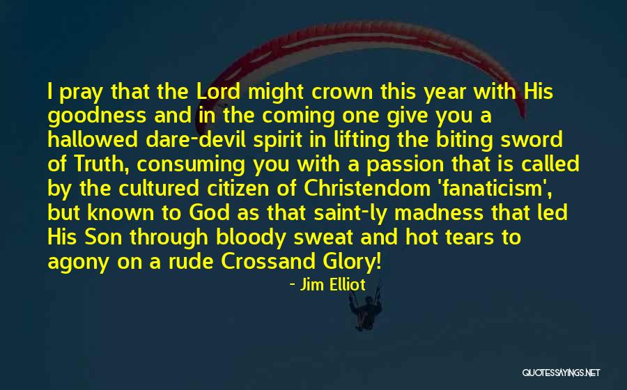 One God One Lord Quotes By Jim Elliot One God One Lord Quotes By Jim Elliot