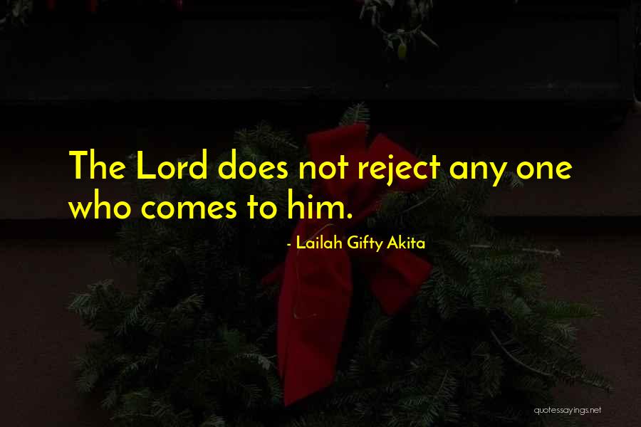 One God One Lord Quotes By Lailah Gifty Akita One God One Lord Quotes By Lailah Gifty Akita