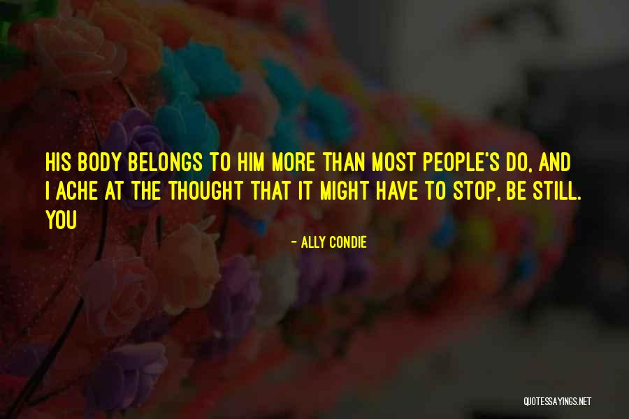 One Godless Woman Quotes By Ally Condie One Godless Woman Quotes By Ally Condie