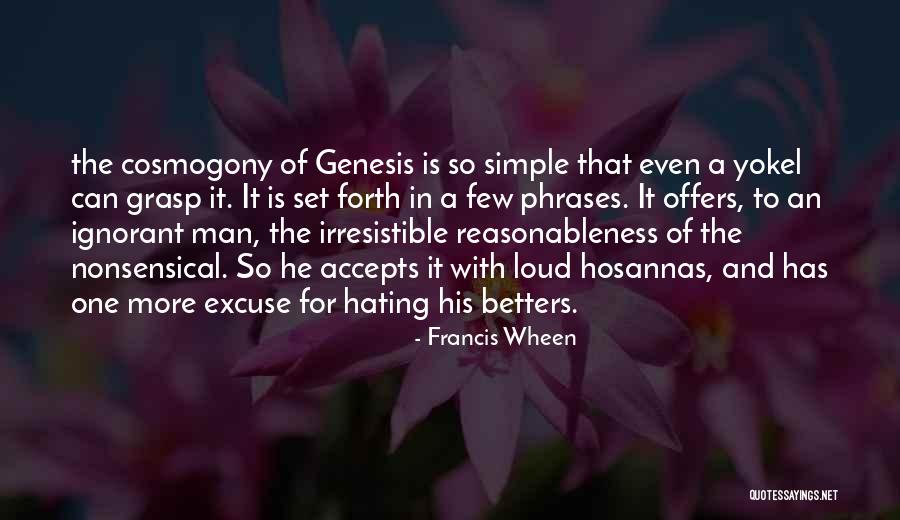 One Grasp Quotes By Francis Wheen One Grasp Quotes By Francis Wheen