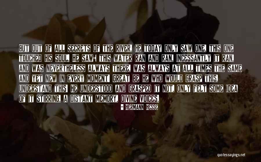 One Grasp Quotes By Hermann Hesse One Grasp Quotes By Hermann Hesse