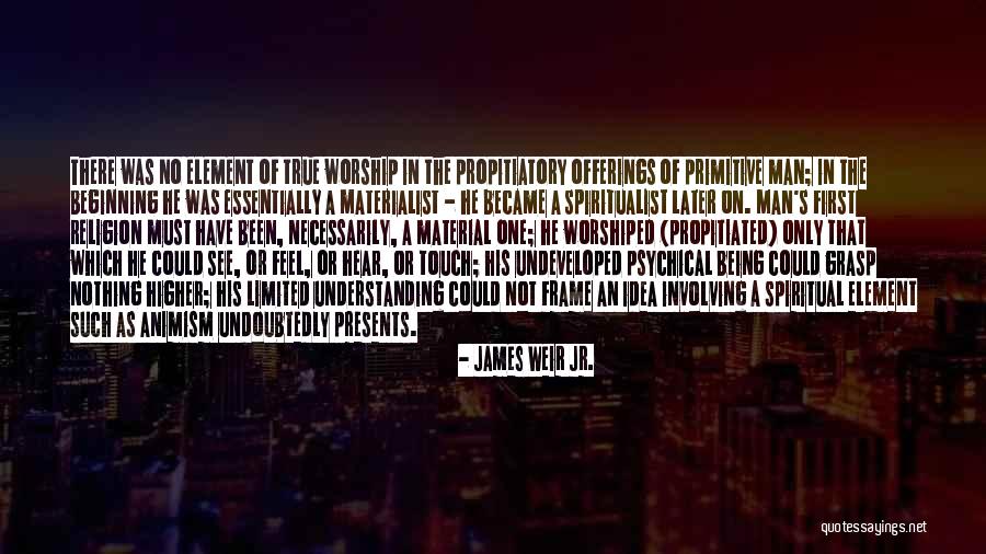 One Grasp Quotes By James Weir Jr. One Grasp Quotes By James Weir Jr.